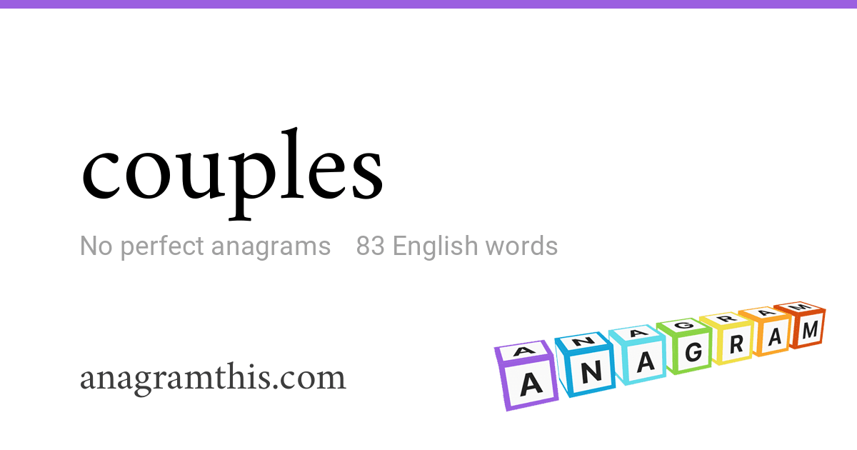 Anagrams of couples — 83 English words and phrases