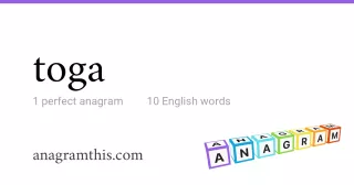 toga - 10 English anagrams
