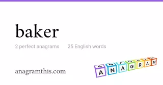 baker - 25 English anagrams