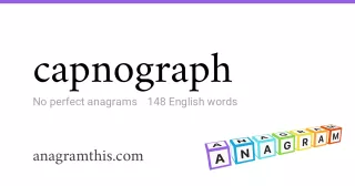 capnograph - 148 English anagrams