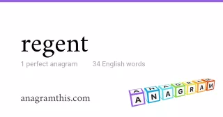 regent - 34 English anagrams