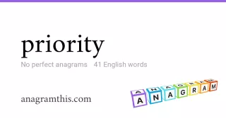priority - 41 English anagrams