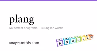 plang - 18 English anagrams