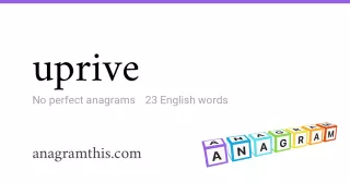 uprive - 23 English anagrams