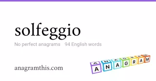 solfeggio - 94 English anagrams
