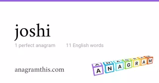 joshi - 11 English anagrams