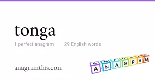 tonga - 29 English anagrams