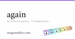 again - 13 English anagrams
