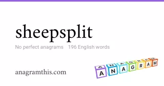 sheepsplit - 196 English anagrams