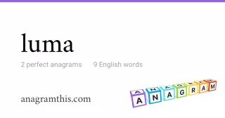 luma - 9 English anagrams