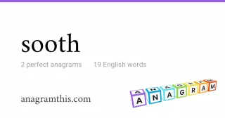 sooth - 19 English anagrams