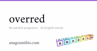 overred - 36 English anagrams