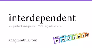 interdependent - 273 English anagrams