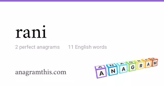 rani - 11 English anagrams