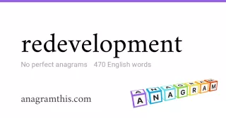 redevelopment - 470 English anagrams