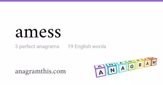 amess - 19 English anagrams