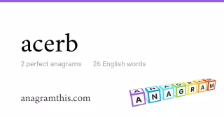 acerb - 26 English anagrams