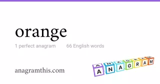 orange - 66 English anagrams