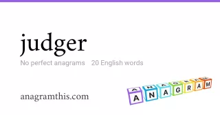 judger - 20 English anagrams