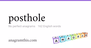 posthole - 162 English anagrams