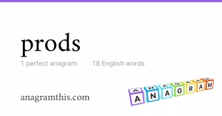 prods - 18 English anagrams