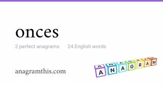 onces - 24 English anagrams