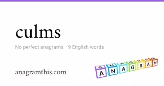 culms - 9 English anagrams