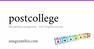 postcollege - 247 English anagrams