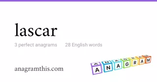 lascar - 28 English anagrams