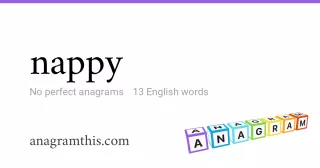 nappy - 13 English anagrams