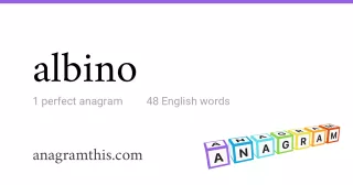 albino - 48 English anagrams