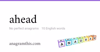 ahead - 10 English anagrams