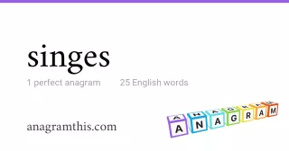 singes - 25 English anagrams