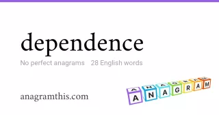 dependence - 28 English anagrams