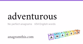 adventurous - 654 English anagrams