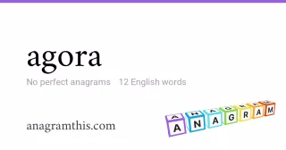 agora - 12 English anagrams