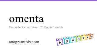 omenta - 71 English anagrams