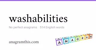washabilities - 514 English anagrams