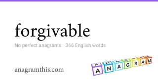 forgivable - 366 English anagrams