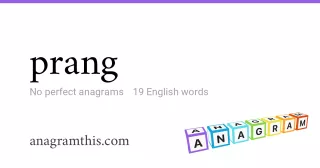 prang - 19 English anagrams