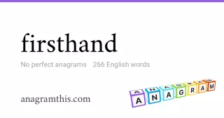 firsthand - 266 English anagrams