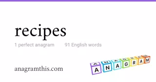 recipes - 91 English anagrams