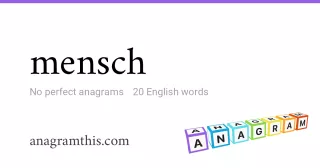 mensch - 20 English anagrams