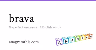 brava - 8 English anagrams