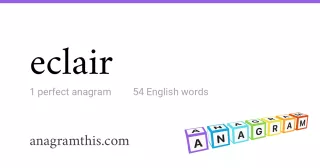 eclair - 54 English anagrams