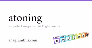 atoning - 67 English anagrams