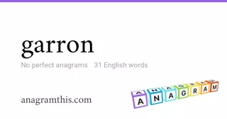 garron - 31 English anagrams