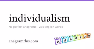 individualism - 235 English anagrams