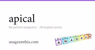 apical - 28 English anagrams