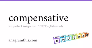 compensative - 1,037 English anagrams